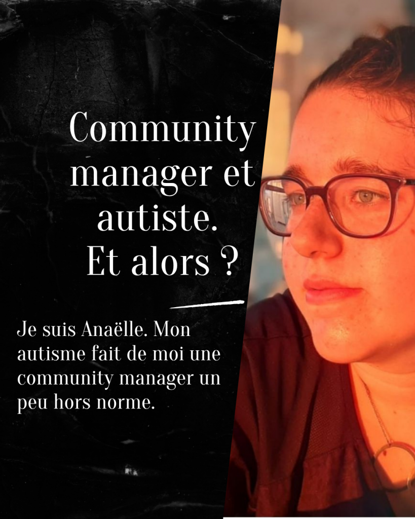 Community Manager Et Autiste. Et Alors 819x1024